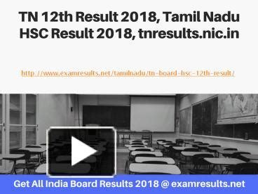 12 results tamilnadu 2018|Tamil Nadu 12th Result 2018: TN HSC Results released at 9:30 .